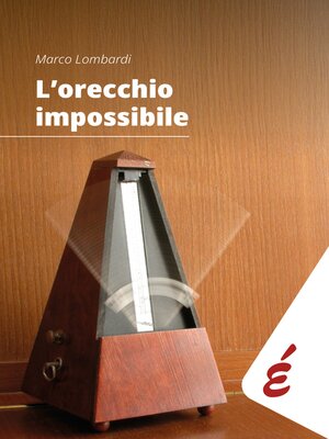 cover image of L'orecchio impossibile